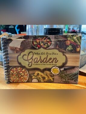When Life Gives You a Garden Cookbook — Olive Green Cover by